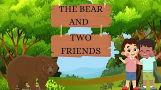 The Bear And The Two Friends | kids short moral story @kidsshortmoralstories #kids #bedtimestories