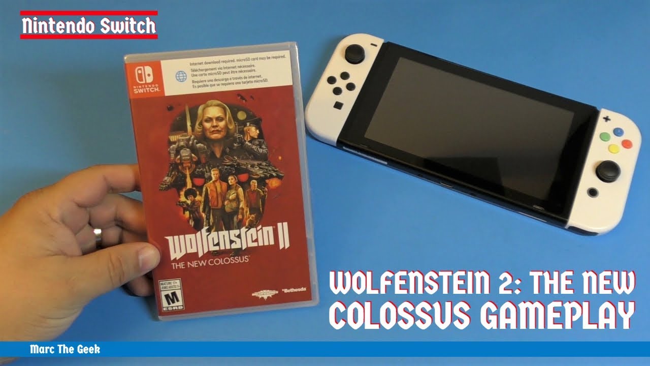 Nintendo Switch Wolfenstein The New Colossus Gameplay -