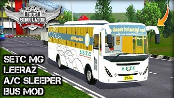 🔴🔵Download SETC MG LeeraZ A/C Sleeper Bus Mod for Bus Simulator Indonesia || Bussid V3.6.1