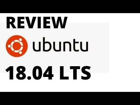 Review Ubuntu 18.04 LTS (Bionic Beaver) - New Release