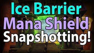 Make Your Ice Barriers and Mana Shields Stronger Before Combat via Snapshotting (TBC)