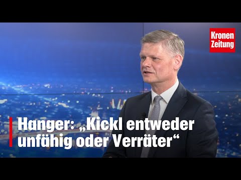 Hanger (ÖVP): „Kickl entweder unfähig oder Verräter“ | krone.tv NACHGEFRAGT