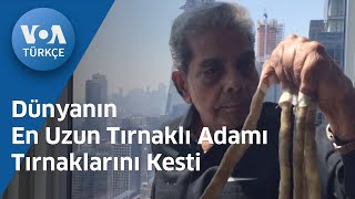 Dünyanın En Uzun Tırnaklı Adamı Tırnaklarını Kesti Resimi