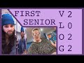 School Vlog [EPISODE TWENTY SIX]: First Senior Vlog!!!
