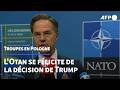 Le chef de l'Otan "salue" l'annonce de Trump sur l'envoi de troupes en Pologne | AFP