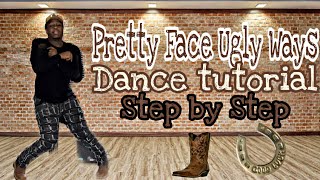 Pretty Face Ugly Way - Brian Jack ( Dance Tutorial) Trail Ride Edition