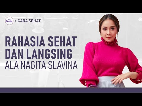 Tak Perlu Tahan Lapar! Ini Tips Diet Ala Nagita Slavina | Hidup Sehat