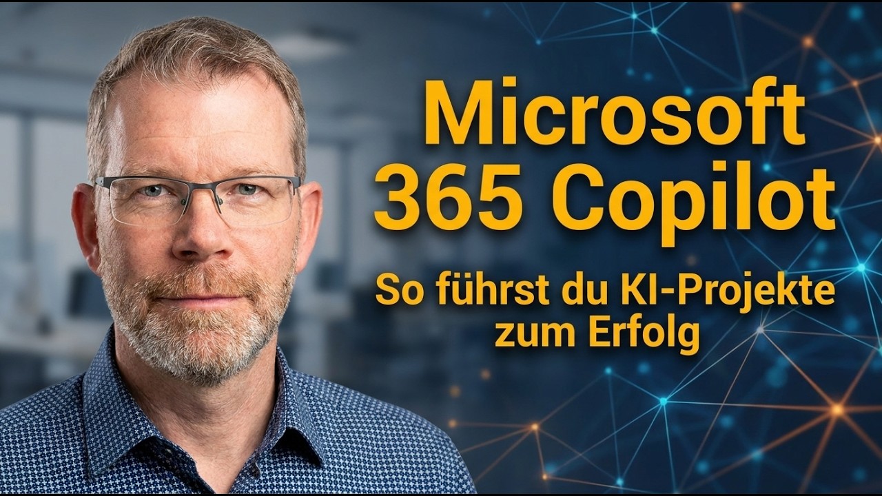 Microsoft 365 Copilot: So führst du KI-Projekte zum Erfolg