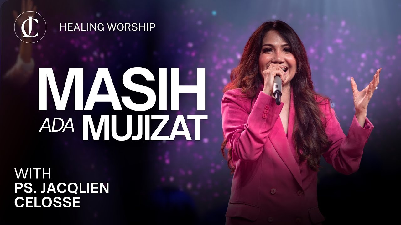 Masih ada Mujizat | With Ps. Jacqlien Celosse