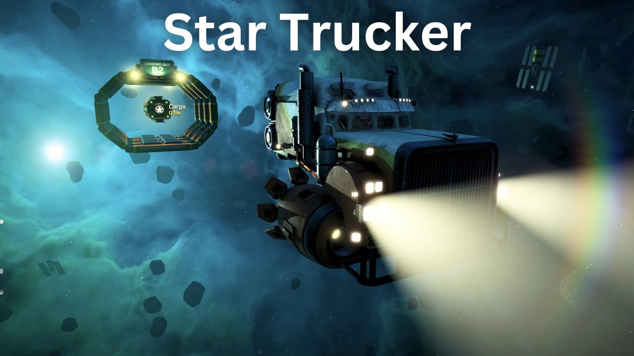 Master the Universe: Epic Star Trucker Gameplay & Tutorial - YouTube