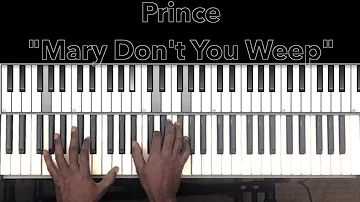 Prince "Mary Don't You Weep" Piano Tutorial