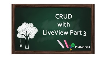CRUD with LiveView Part 3