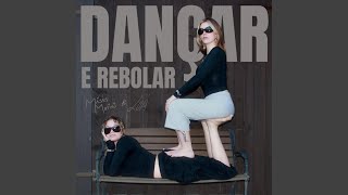 Dançar e Rebolar