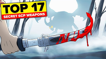 Top SECRET SCP Weapons