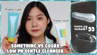 Perbandingan Face Cleanser Low pH: SOMETHINC VS COSRX, Mana yang Terbaik..??