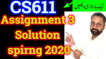 CS611 Assignment 3 Solution spring 2020 by Abid farooq bhutta || CS611 –Software Quality Engineering