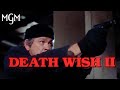 DEATH WISH II 1982 Official Trailer MGM 