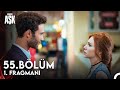 Kiralık Aşk 55. Bölüm Fragman