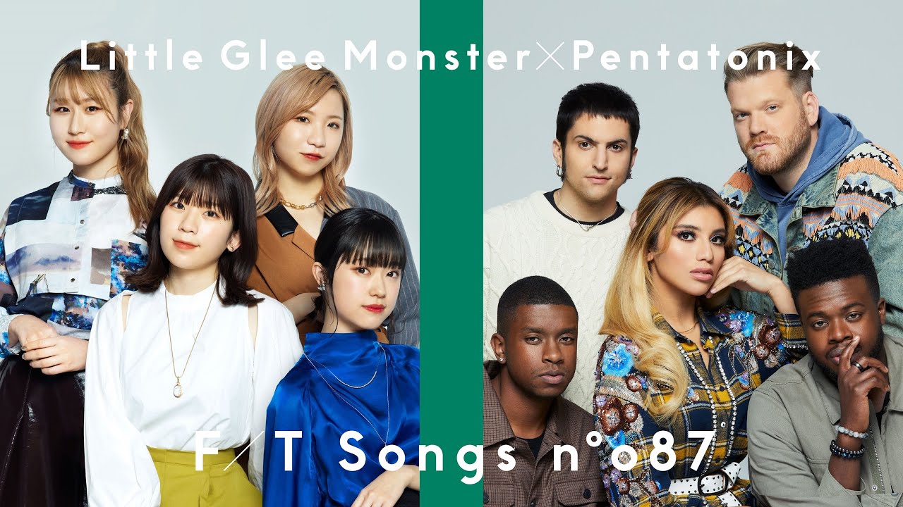 Little Glee Monster - Dear My Friend feat.Pentatonix / THE FIRST TAKE