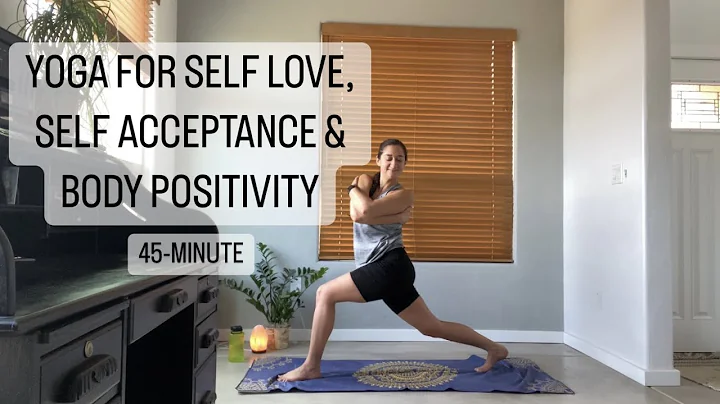 Yoga for Self Love, Self Acceptance, & Body Positi...