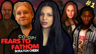 Stepping Into DANGER With a RANDOM STRANGER... | Fears To Fathom: Scratch Creek (CO-OP) | #1