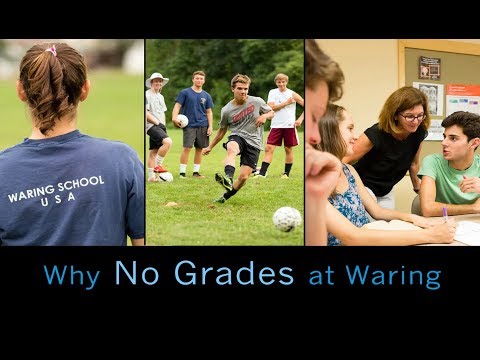 Why No Grades - Waring School