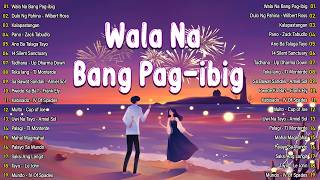 💛 OPM Love Hits 2026 | Latest Filipino Songs | Trending Tagalog Music