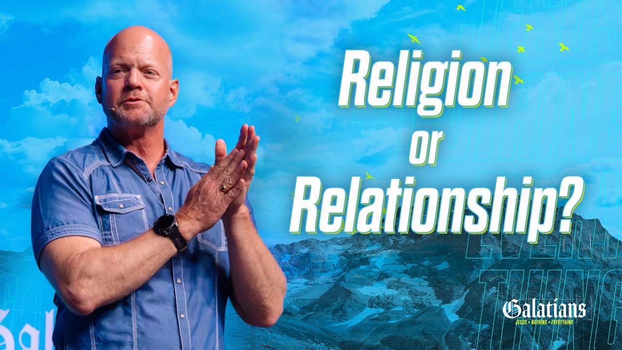 God’s Greatest Desire for You | Galatians (Part 7)