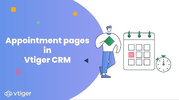 Appointment scheduling in Vtiger CRM