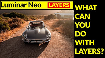 Luminar Neo LAYERS. What can we do with layers?