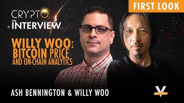 What are On-Chain Analytics and How to Interpret with Willy Woo, Founder of The Bitcoin Forecast