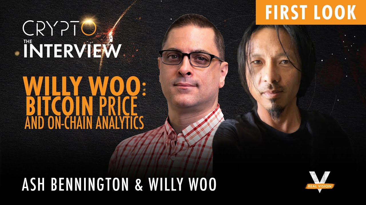 What are On-Chain Analytics and How to Interpret with Willy Woo, Founder of  The Bitcoin Forecast