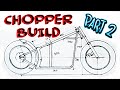 Chopper Build | Soft Tail Part 2 (2020)