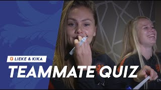 Teammate Quiz #1: Lieke & Kika