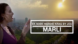Marli Mulder - Ek soek hierdie krag by jou