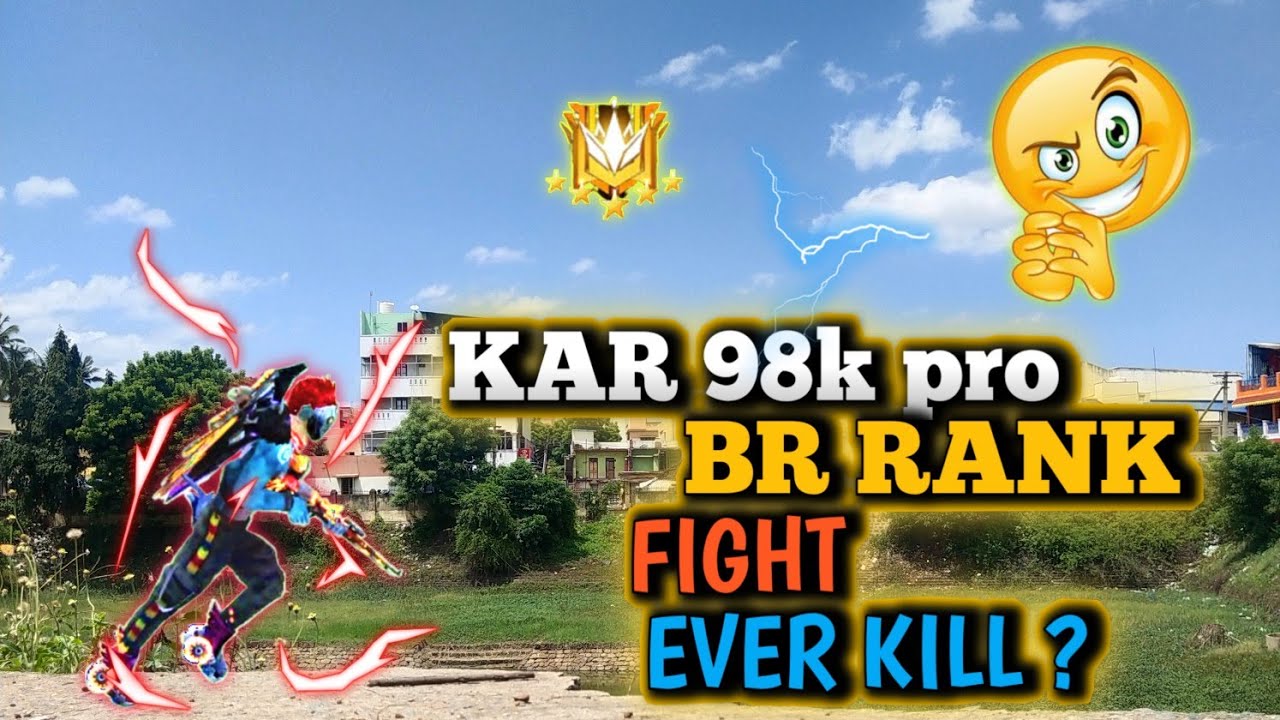 KAR 98kPro BR RANK FIGHTHARDEST EVER push  
