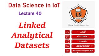 Famous Linked Analytical Datasets in IoT | Data Science in IoT | BCIT601 Profile