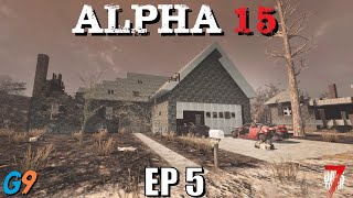 7 Days To Die - Alpha 15 EP5 (Moving Day)