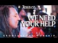 We Need Your Help | Spontaneous Worship from JesusCo Live At Home 03 - 4/07/23