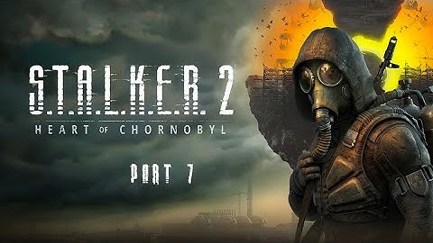 Stalker 2 | Entering Garbage  | No Commentary | 4K | Part 7/32