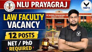 NLU Prayagraj Recruitment 2026 | Assistant Professor Law Vacancy | NET/PhD Required