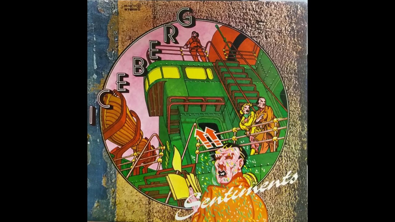 Iceberg - Sentiments 1977 FULL VINYL ALBUM - YouTube