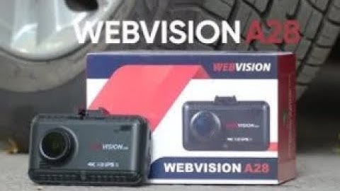 Cách Kết Nối Điện Thoại Với Camera Hành Trình WEBVISION A28