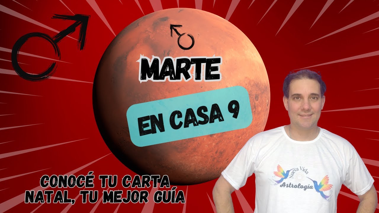 Marte en Casa 9 de la Carta Natal ¡ Un impulso aventurero! #marte # ...