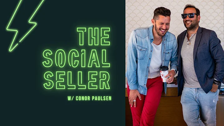 The Social Seller w Conor Paulsen | Ep10 - Brian E...