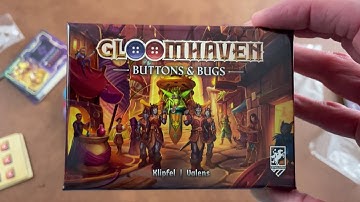 Gloomhaven Buttons and Bugs Game Unboxing