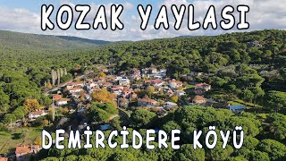 Kozak Yaylası içinde bir Tahtacı Türkmeni köyü; Demircidere Köyü