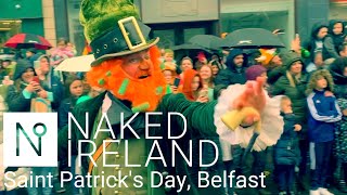 What's Saint Patrick's Day in Belfast like? How does it compare to St Paddy's Day in your city?