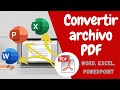 CONVERTIR ARCHIVO PDF A WORD, EXCEL, POWERPOINT FÁCIL Y SIN PROGRAMAS