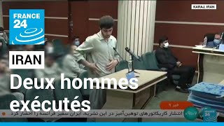 Iran : deux hommes exécutés en lien avec les manifestations, l'UE et la France protestent